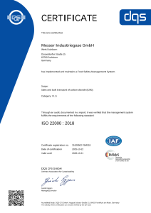 https://www.messer.sk/documents/1764088/165547757/Certificate+DIN+ISO+22000-2018+-+31629502+-+Messer+Industriegase+GmbH+-+englisch+-+2025-10-22+-+FSMS18.pdf/184f99b5-937f-0b15-b97a-8ed025799ad0?version=1.3&t=1766150389050&documentThumbnail=1